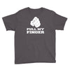 pull my finger Youth Tee