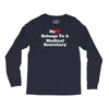 my heart belongs to a medical secretary Long Sleeve Shirts