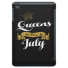 queens are born in july iPad Mini