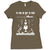 to fish or not to fish what a stupid question Ladies Fitted T-Shirt
