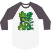 we are 3/4 Sleeve Shirt