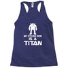 my other ride is a titan Racerback Tank