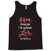 Mom Great Job I'm Awesome Love Happy Mother's Day Tank Top