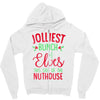 jolliest bunch of elves this side of the nuthouse Zipper Hoodie