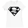 super tired superman Ladies Fitted T-Shirt