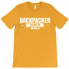Backpacker Explore The World T-Shirt