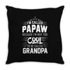 I Am Called Papaw... Throw Pillow