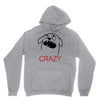 crazy (2) Unisex Hoodie