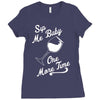 sip me baby one more time wine glass Ladies Fitted T-Shirt