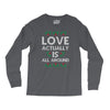Love Actually Is All Around Ugly Christmas for dark Long Sleeve Shirts