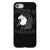 freedom is fabulous iPhone 8