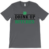 drink up bitches T-Shirt