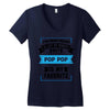 I've Been Called A Lot Of Names But Pop Pop Is My Favorite Women's V-Neck T-Shirt