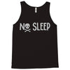 no sleep white Tank Top