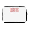 sleigh my name Laptop sleeve