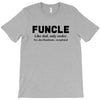 Funcle Like Dad, Only Cooler T-Shirt