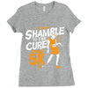 shamble to the cure zombie 5k Ladies Fitted T-Shirt