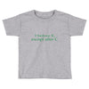 i before e Toddler T-shirt