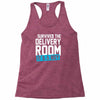 survived the delivery room it's a boy funny Racerback Tank