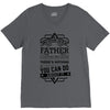 I Smile Youre Father Laugh Cant Do Anything Tshirt V-Neck Tee
