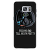 feed me and tell me i'm pretty Samsung Galaxy S7
