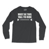 must be this tall to ride (2) Long Sleeve Shirts