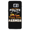 I Was Once A Polite Well Mannered Young Lady And The I Became A Farmer Samsung Galaxy S7