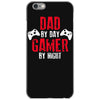 dad by day gamer by night gaming iPhone 6/6s Case