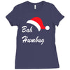 bah humbug Ladies Fitted T-Shirt