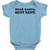 dear santa sent rent Baby Bodysuit