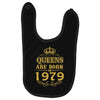 queens are born in 1979 Baby Bibs