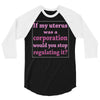 If My Uterus 3/4 Sleeve Shirt