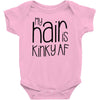 my hair is kinky af Baby Bodysuit