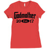godmother 2017 Ladies Fitted T-Shirt