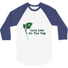 life life on the veg 3/4 Sleeve Shirt
