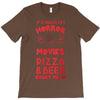 horror movies, pizza and beer T-Shirt
