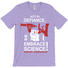 embrace science T-Shirt
