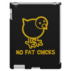 no fat chicks iPad 3 and 4 Case