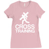 cross training Ladies Fitted T-Shirt