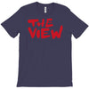 the view T-Shirt