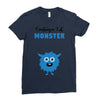 I've Created a Monster Baby Boy Ladies Fitted T-Shirt