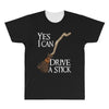yes i can drive stick All Over Men's T-shirt