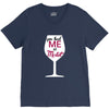 you had me at merlot V-Neck Tee