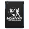 Backpacker Let's Explore The World iPad Mini