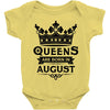 Queens Are Born In August Baby Onesie
