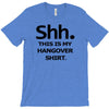 shh my hangover t shirt funny beer college drunk T-Shirt