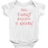 this t shirt belongs to negan Baby Bodysuit