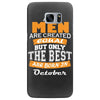 all men are created equal but only the best are born in october Samsung Galaxy S7 Edge