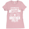 Awesome Brother Looks Like Ladies Fitted T-Shirt