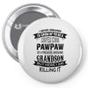 Super Cool Pawpaw Of A Freaking Awesome Grandson Pin-back button